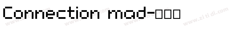 Connection mad字体转换